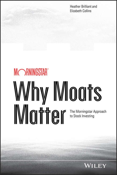 Why Moats Matter