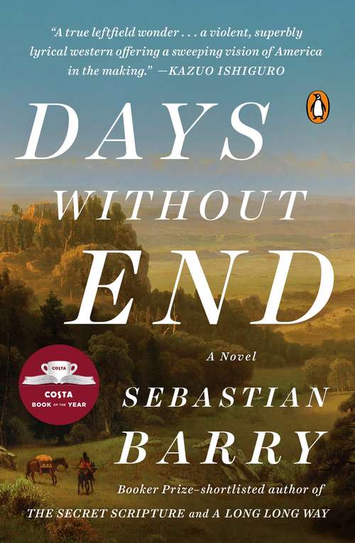 Book cover of Days Without End: A Novel