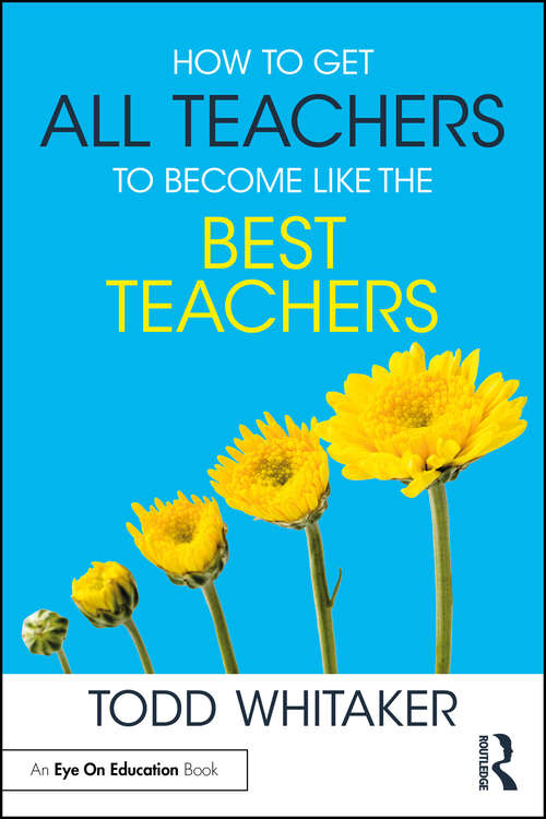 Book cover of How to Get All Teachers to Become Like the Best Teachers