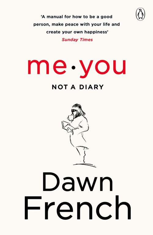 Book cover of Me. You. Not a Diary: The No.1 Sunday Times Bestseller