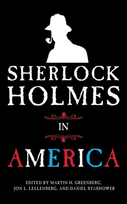 Book cover of Sherlock Holmes in America