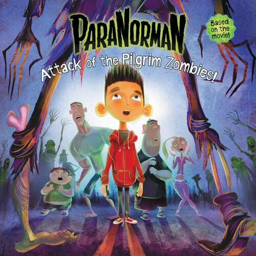 ParaNorman: Attack of the Pilgrim Zombies!