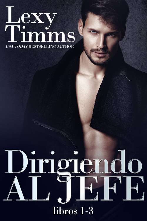 Book cover of Dirigiendo al Jefe