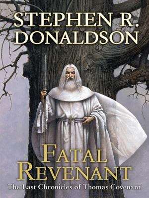 Book cover of Fatal Revenant (The Last Chronicles of Thomas Covenant #2)