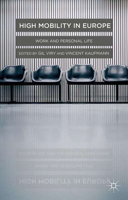 Book cover of High Mobility in Europe: Work And Personal Life