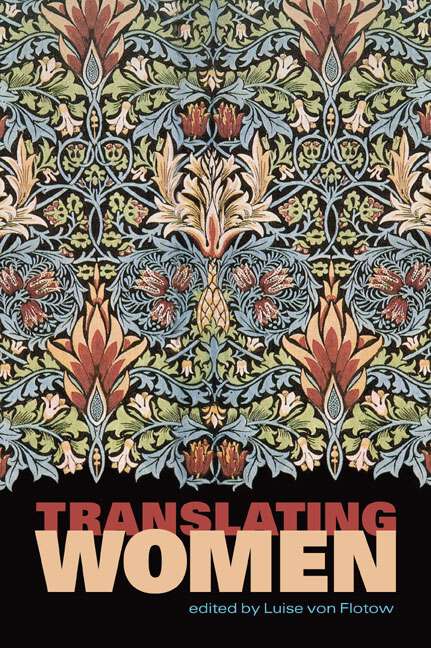 Book cover of Translating Women: Different Voices And New Horizons (Perspectives on Translation)