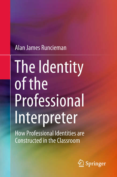 Book cover of The Identity of the Professional Interpreter