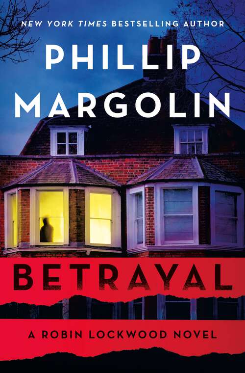 Book cover of Betrayal: A Robin Lockwood Novel (Robin Lockwood #7)