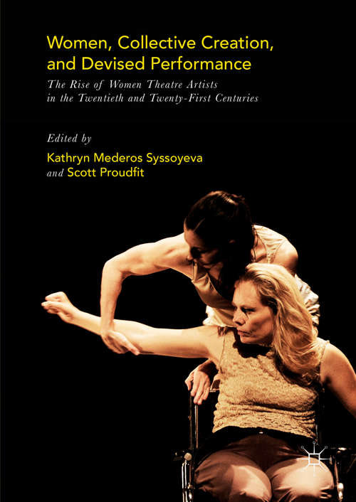 Book cover of Women, Collective Creation, and Devised Performance