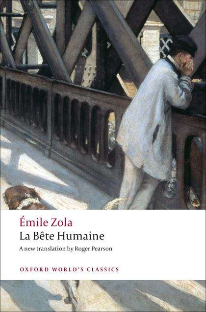 Book cover of La Bête Humaine (Oxford World's Classics)