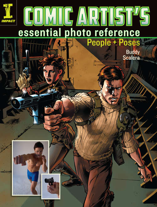 Book cover of Comic Artist's Essential Photo Reference: People and Poses