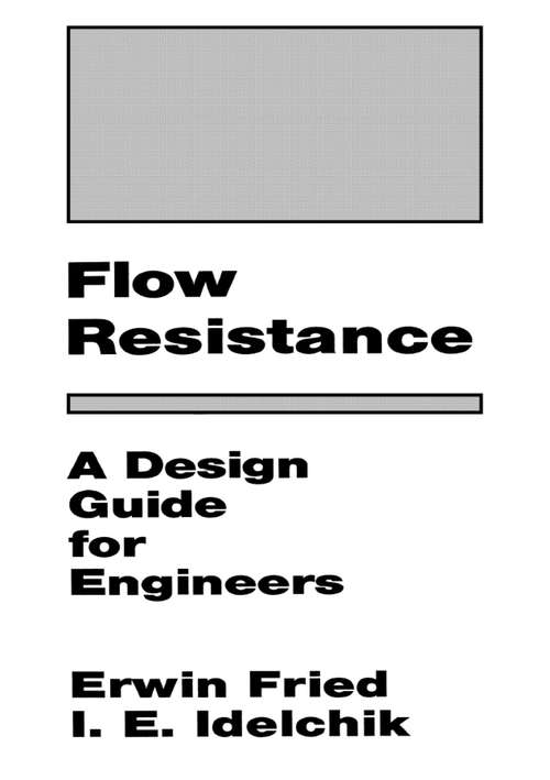 Book cover of Flow Resistance: Design Guide For Engineers