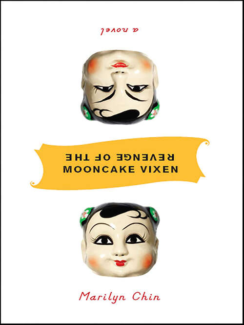 Book cover of Revenge of the Mooncake Vixen: A Novel