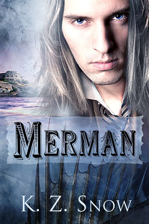 Book cover of Merman (The Mongrel Trilogy)
