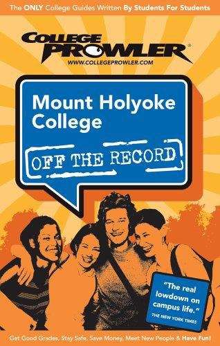 Mount Holyoke College (College Prowler)