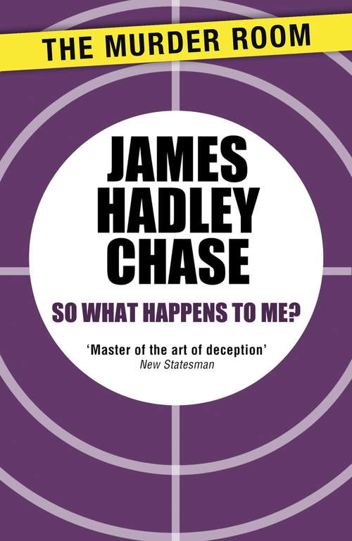 Book cover of So What Happens to Me?