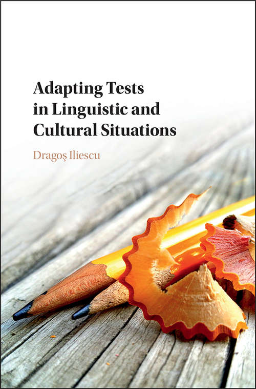 Book cover of Adapting Tests in Linguistic and Cultural Situations (Educational and Psychological Testing in a Global Context)
