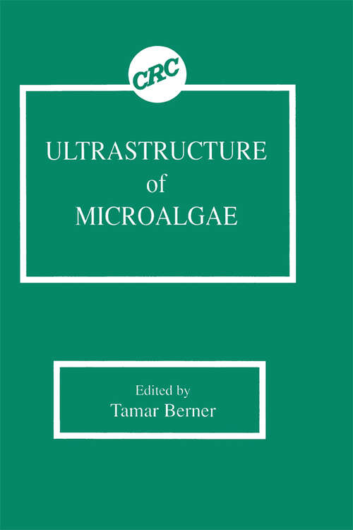 Book cover of Ultrastructure of Microalgae (1)