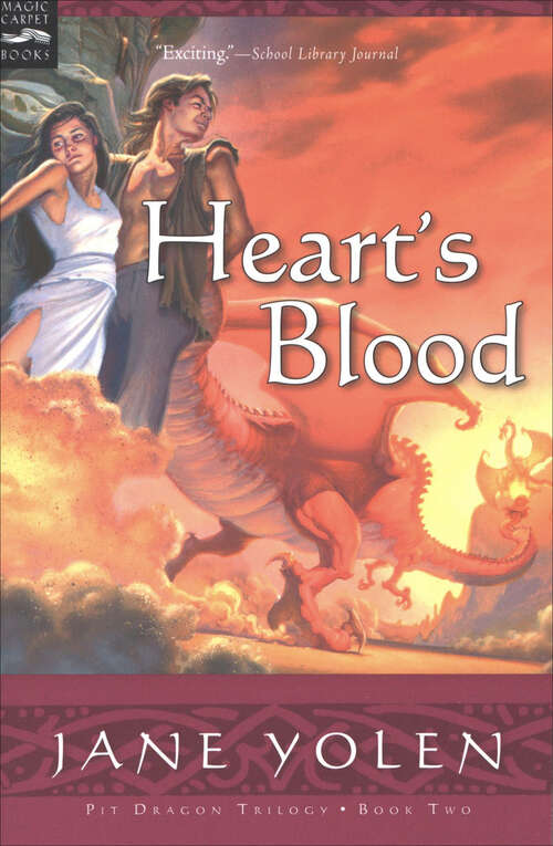 Book cover of Heart's Blood: The Pit Dragon Chronicles, Volume Two (Pit Dragon Chronicles #2)