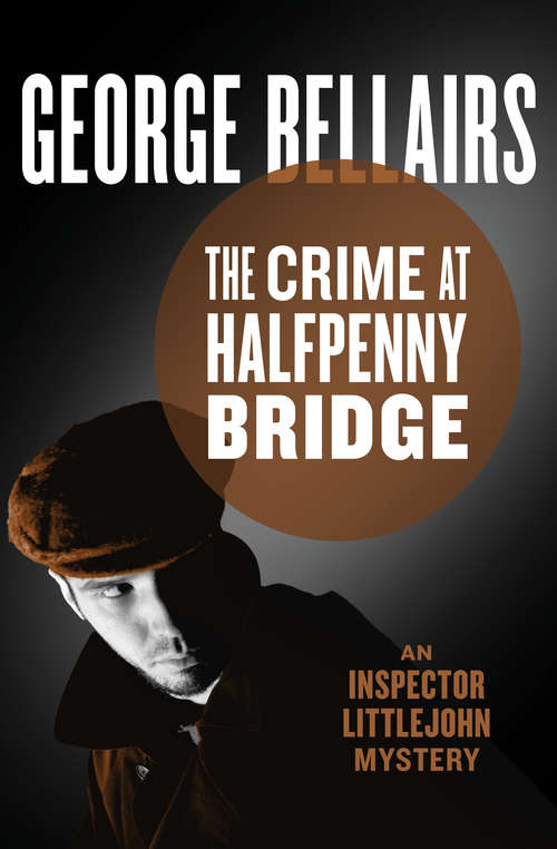 Book cover of The Crime at Halfpenny Bridge