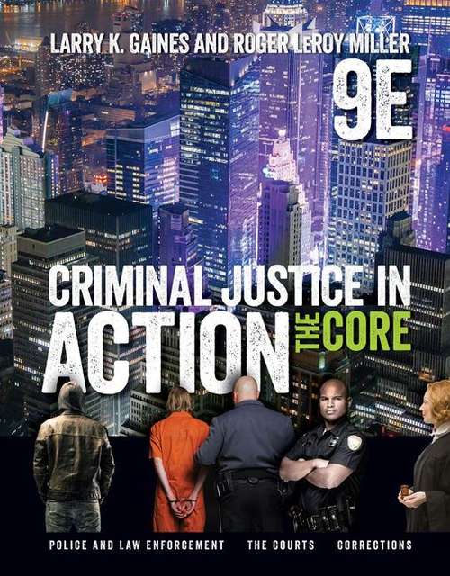 Criminal Justice In Action: The Core