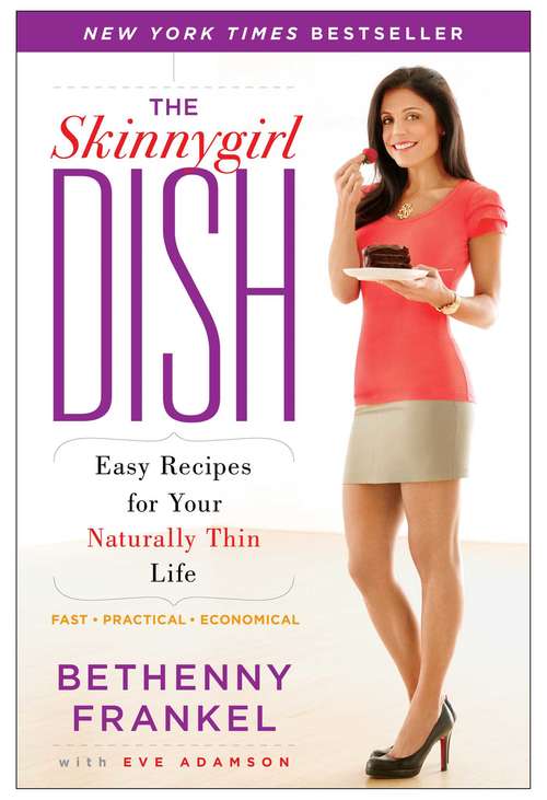 Book cover of The Skinnygirl Dish