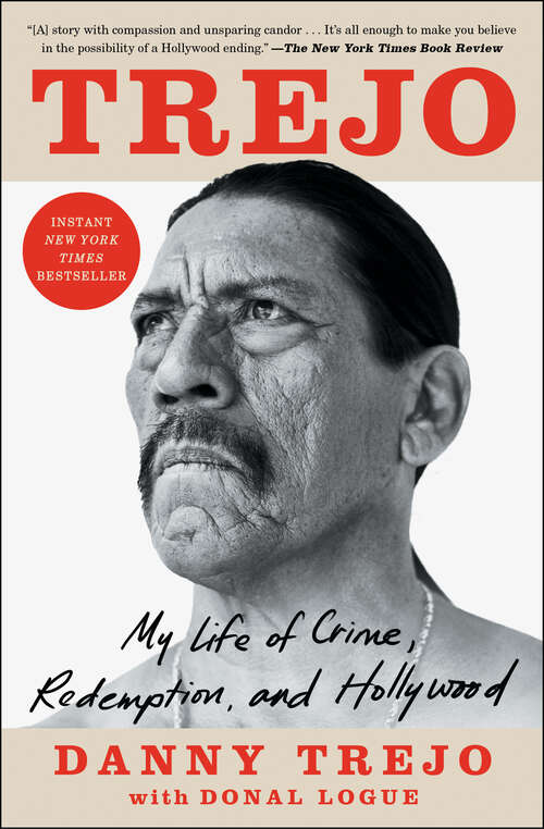Book cover of Trejo: My Life of Crime, Redemption, and Hollywood
