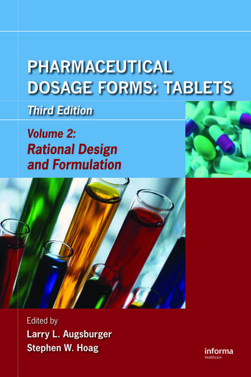 Book cover of Pharmaceutical Dosage Forms - Tablets: Rational Design and Formulation (3)