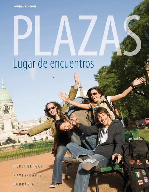 Book cover of Plazas: Lugar de encuentros Fourth Edition