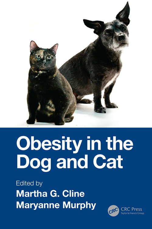 Obesity in the Dog and Cat