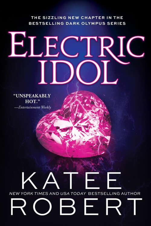 Book cover of Electric Idol (Dark Olympus #2)
