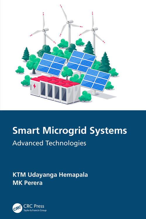 Book cover of Smart Microgrid Systems: Advanced Technologies