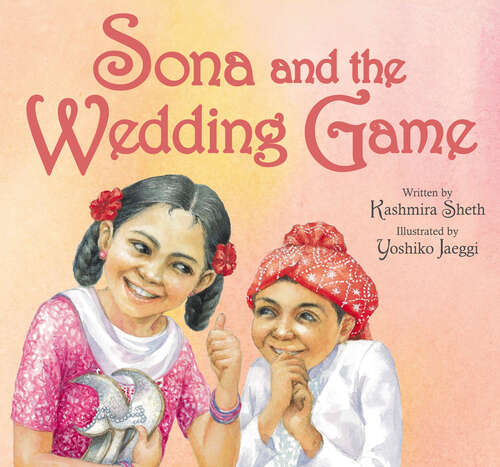 Book cover of Sona and the Wedding Game