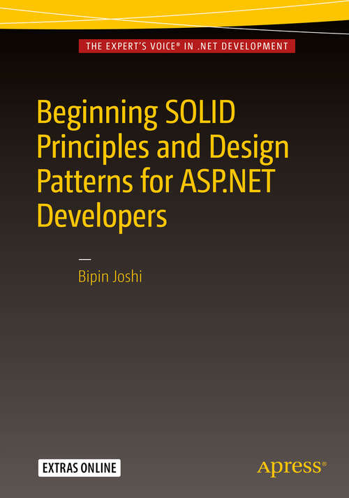 Book cover of Beginning SOLID Principles and Design Patterns for ASP.NET  Developers