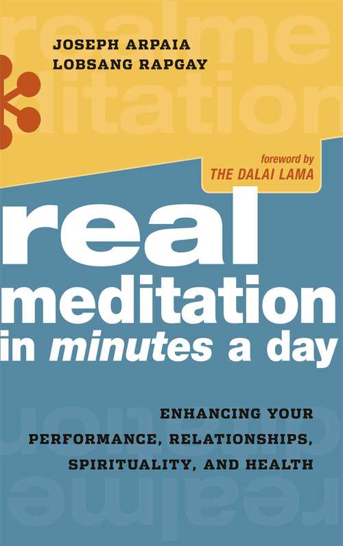 Book cover of Real Meditation in Minutes a Day