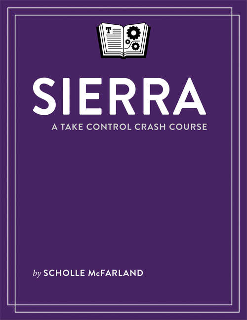 Book cover of Sierra: A Take Control Crash Course