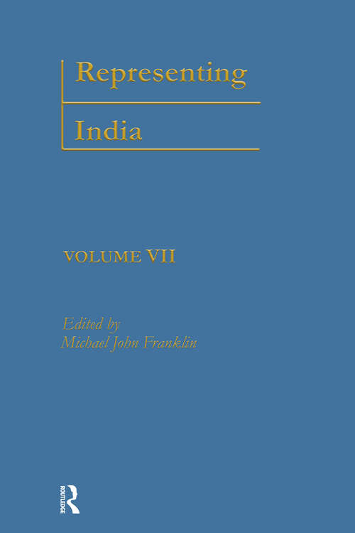 Representing India: Volume VII