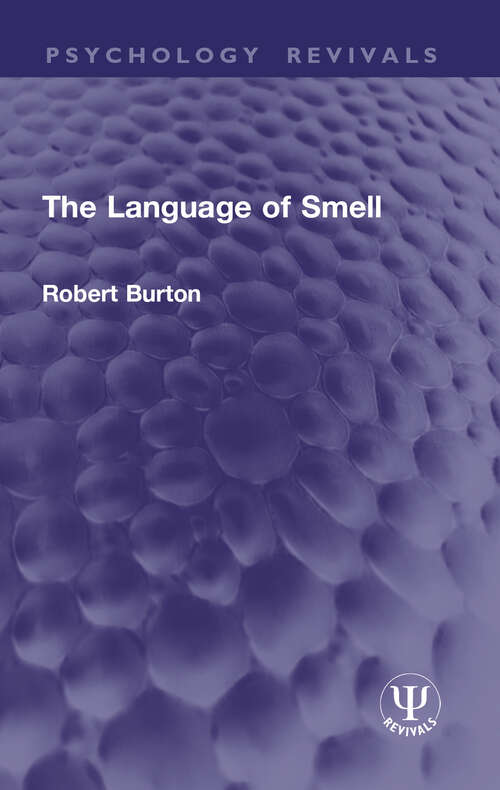 Book cover of The Language of Smell (1) (Psychology Revivals)