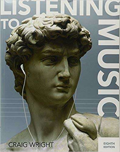 Book cover of Listening to Music (Eighth Edition)