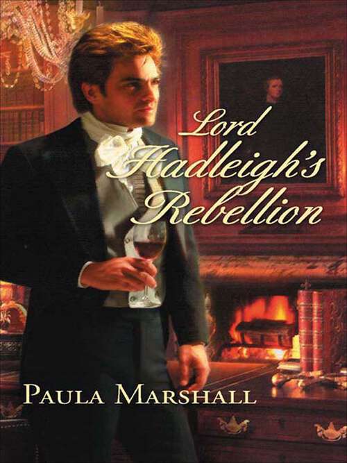 Book cover of Lord Hadleigh's Rebellion