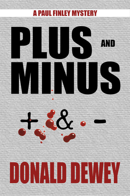 Book cover of Plus and Minus (Paul Finley Mysteries)
