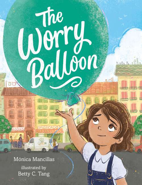 Book cover of The Worry Balloon