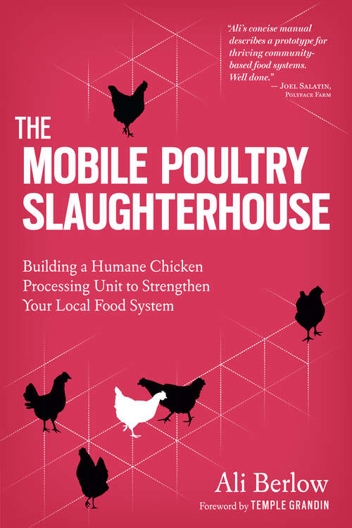The Mobile Poultry Slaughterhouse
