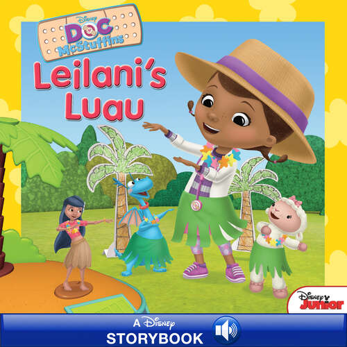 Book cover of Doc McStuffins: Leilani's Luau