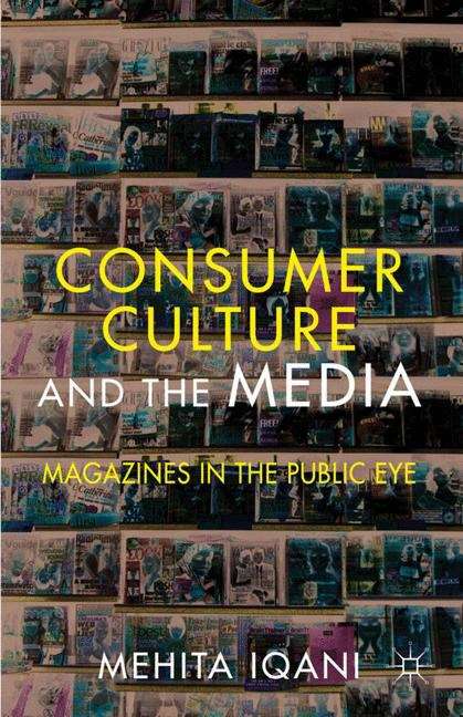 Book cover of Consumer Culture and the Media