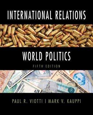 Book cover of International Relations and World Politics (Fifth Edition)