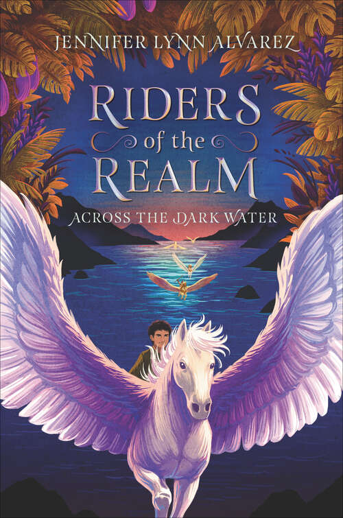 Book cover of Riders of the Realm: Across the Dark Water (Riders of the Realm #1)