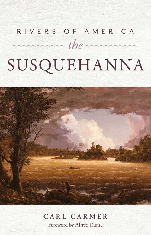 Book cover of Rivers of America: The Susquehanna
