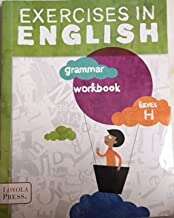 Book cover of Exercises in English: Grammar Workbook, Level H (Exercises In English 2013)