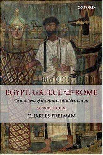 Book cover of Egypt, Greece and Rome Civilizations of the Ancient Mediterranean (2nd Edition)